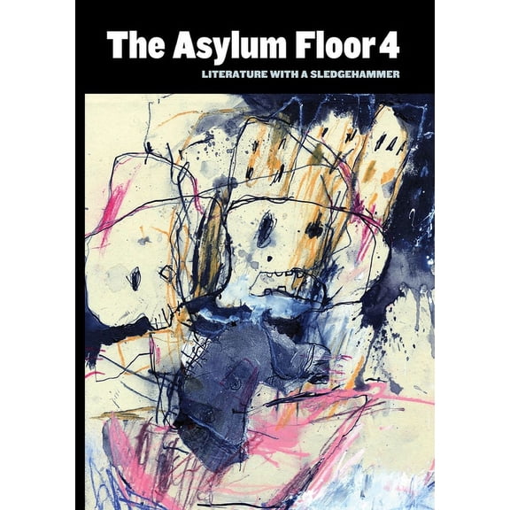 The Asylum Floor 4, (Paperback)