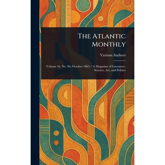 The Atlantic Monthly, (Hardcover)