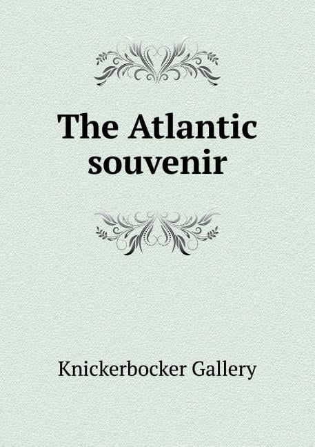 The Atlantic souvenir (Paperback)