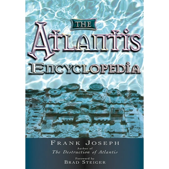 The Atlantis Encyclopedia (Paperback)