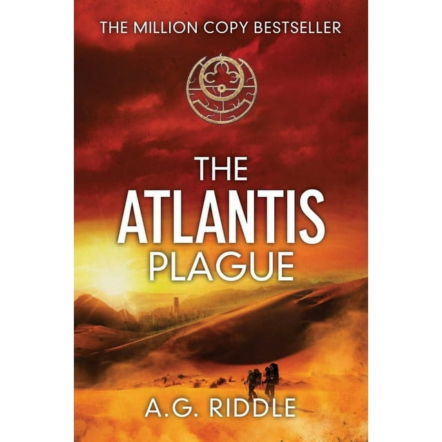 The Atlantis Plague: A Thriller (the Origin Mystery, Book 2) (Paperback) by A G Riddle