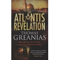 thumbnail image 1 of Pre-Owned The Atlantis Revelation. Thomas Greanias (Paperback) 1847397743 9781847397744, 1 of 1