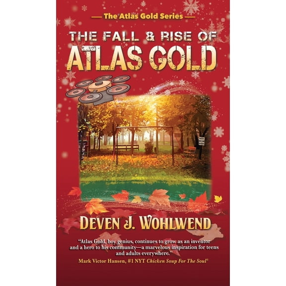 The Atlas Gold The Fall and Rise of Atlas Gold, Book 2, (Hardcover)