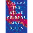 thumbnail image 1 of The Atlas of Reds and Blues : A Novel (Hardcover), 1 of 1