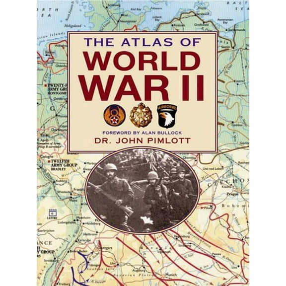 Pre-Owned The Atlas of WWII (Hardcover) 0762427051 9780762427055