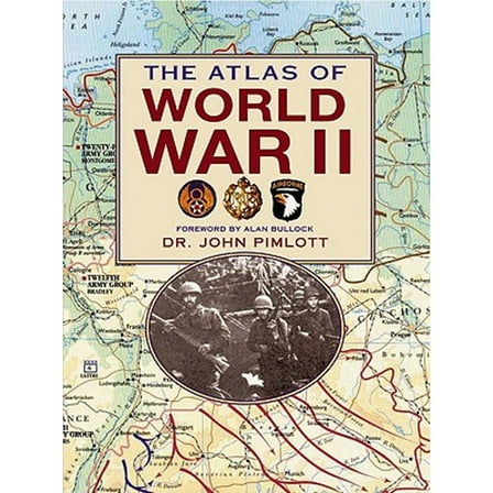 Pre-Owned The Atlas of WWII (Hardcover) 0762427051 9780762427055
