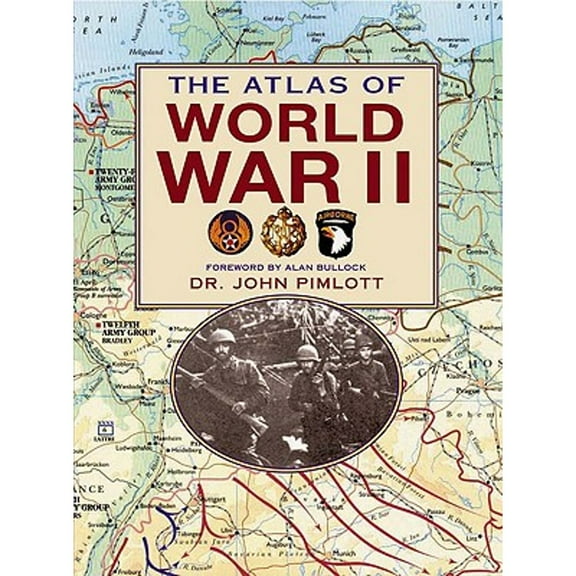Pre-Owned The Atlas of WWII (Hardcover) 0762427051 9780762427055