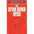 thumbnail image 1 of Pre-Owned The Atom Bomb Spies (Mass Market Paperback) 0345300289 9780345300287, 1 of 1