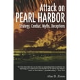 thumbnail image 1 of Pre-Owned Attack on Pearl Harbor: Strategy, Combat, Myths, Deceptions (Paperback) 1612001971 9781612001975, 1 of 1