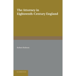 The Attorney in Eighteenth-Century England, (Paperback)