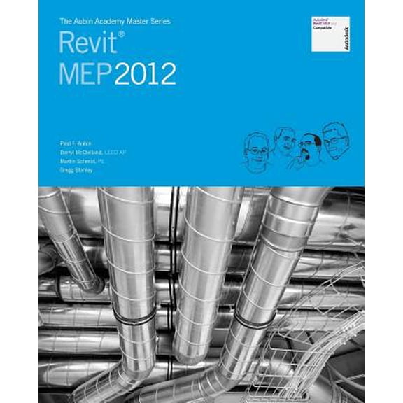 Pre-Owned The Aubin Academy Master Series : Revit Mep 2012 (Paperback)