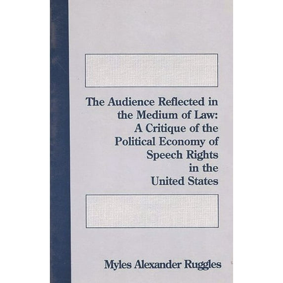 The Audience Reflected in the Medium of Law (Paperback)