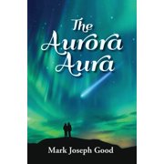 The Aurora Aura, Paperback
