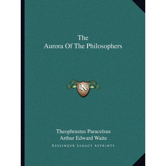 The Aurora Of The Philosophers (Paperback)
