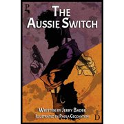 The Aussie Switch, Paperback