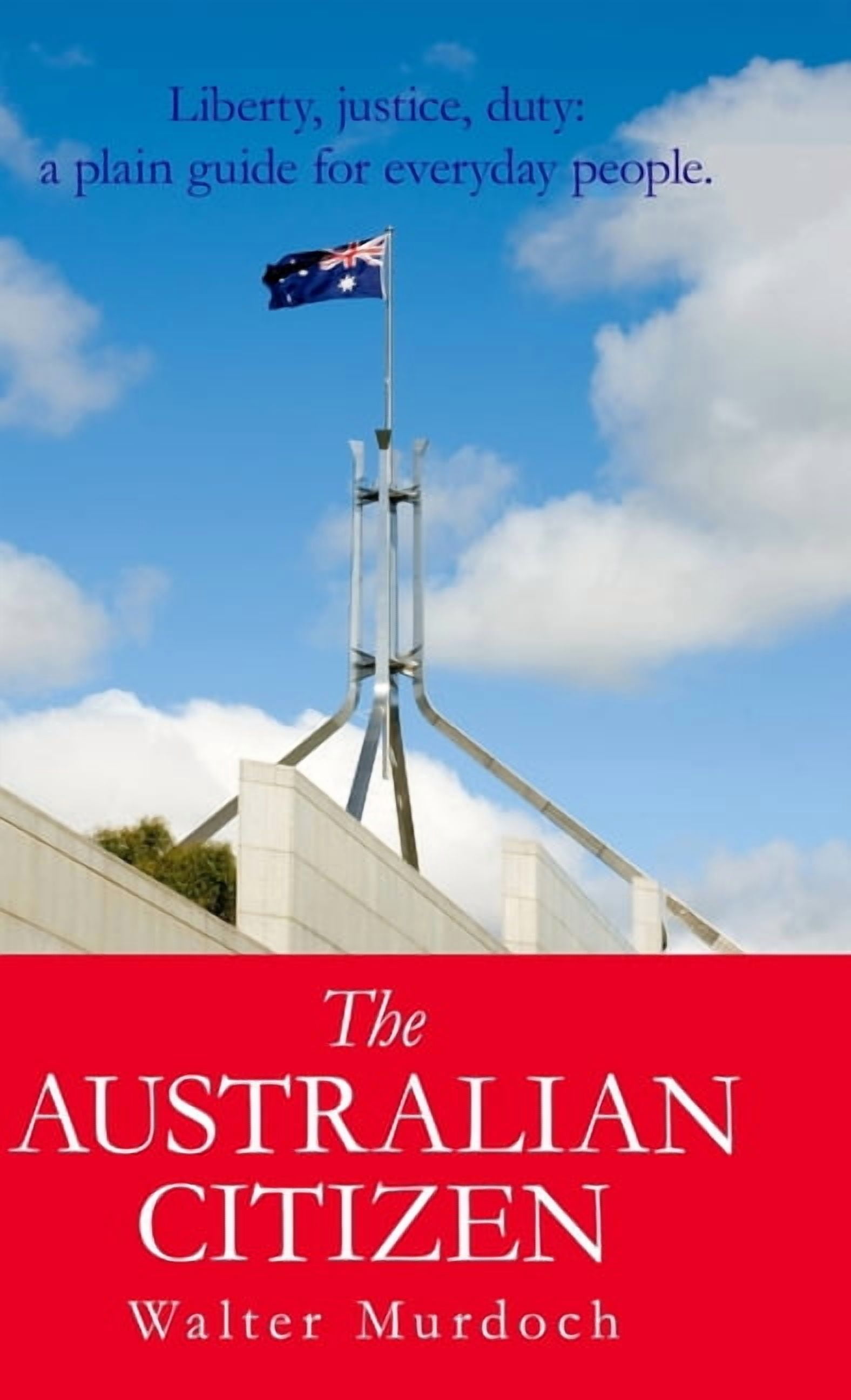 The Australian Citizen, (Hardcover)