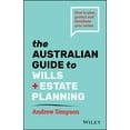 thumbnail image 1 of The Australian Guide to Wills and Estate Planning: How to Plan, Protect and Distribute Your Estate, (Paperback), 1 of 1