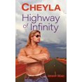thumbnail image 1 of The Australian Outback Series' Rural Rom Cheyla: Highway of Infinity: Rural Romance Outback Australia, Book 1, (Paperback), 1 of 1