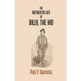 thumbnail image 1 of The Authentic Life Of Billy The Kid, (Paperback), 1 of 1