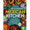 thumbnail image 1 of The Authentic Mexican Kitchen (Paperback), 1 of 1