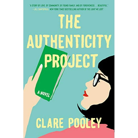 Pre-Owned The Authenticity Project (Hardcover) 1984878611 9781984878618