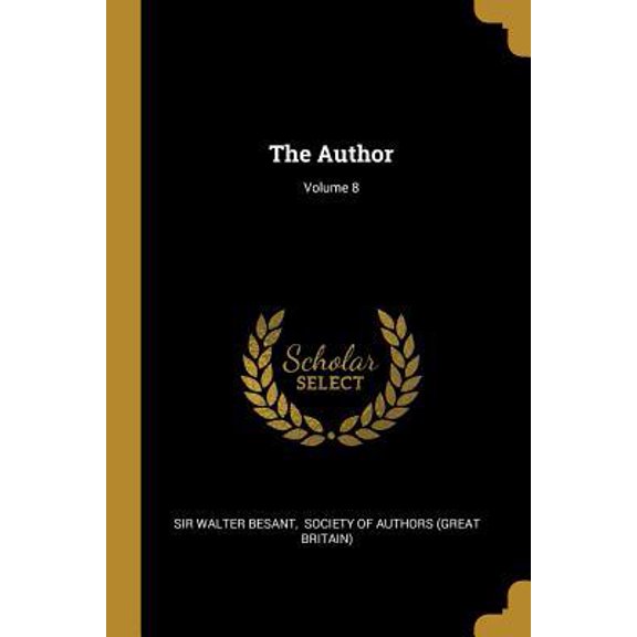 The Author; Volume 8 Paperback