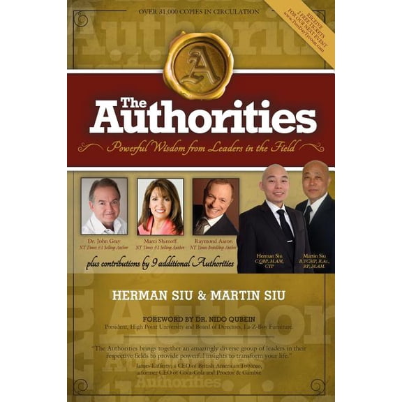 The Authorities: Herman and Martin Siu: Powerful Wisdom From Leaders In The Field, (Paperback)