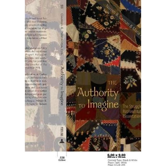 Pre-Owned The Authority to Imagine: The Struggle Toward Representation in Dissertation Writing (Paperback 9780820474540) by William F Pinar, Noreen B Garman, Maria Piantanida