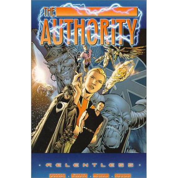 Pre-Owned Authority, The: Relentless (Paperback) 1563896613 9781563896613