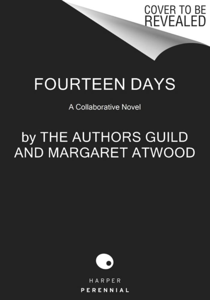 The Authors Guild: Fourteen Days: A Collaborative Novel (Paperback)