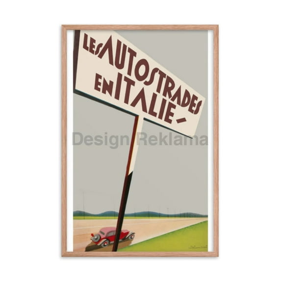 The Auto Roads of Italy, 1932. Designed by William Rossi. Published by ENTI. Framed Vintage Travel Poster
