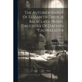 thumbnail image 1 of The Autobiography Of Elizabeth Davis, A Balaclava Nurse, Daughter Of Dafydd Cadwaladyr; Volume 1 (Paperback), 1 of 1