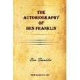 thumbnail image 1 of The Autobiography of Ben Franklin (Paperback), 1 of 1