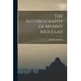 thumbnail image 1 of The Autobiography of Munshi Abdullah (Paperback), 1 of 6