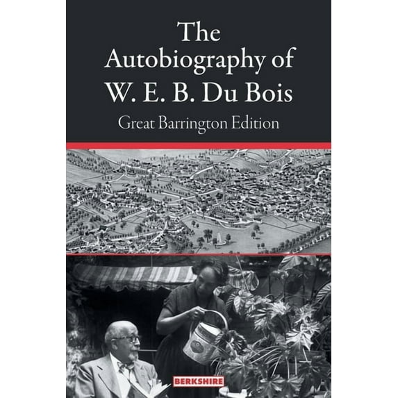 The Autobiography of W. E. B. Du Bois (Paperback)