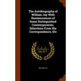 thumbnail image 1 of The Autobiography of William Jay With Reminiscences of Some Distinguished Contemporaries, Selections From His Correspondence, Etc (Hardcover), 1 of 1