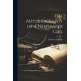 thumbnail image 1 of The Autobiography of a Newspaper Girl, 1 of 1