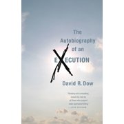 The Autobiography of an Execution, Paperback