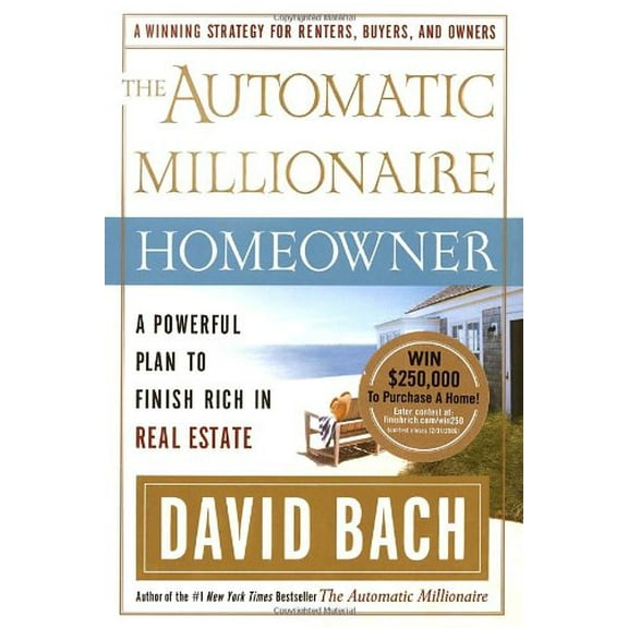 Pre-Owned The Automatic Millionaire Homeowner : A Powerful Plan to Finish Rich in Real Estate (Hardcover) 9780767921206