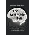 thumbnail image 1 of The Automatic Self : Transformation and Transcendence through Brain-Wave Training (Hardcover), 1 of 1