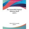 thumbnail image 1 of The Automobile Engineer Reference Book (1917) (Paperback), 1 of 1