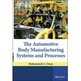 thumbnail image 1 of The Automotive Body Manufacturing Systems and Processes, (Hardcover), 1 of 1