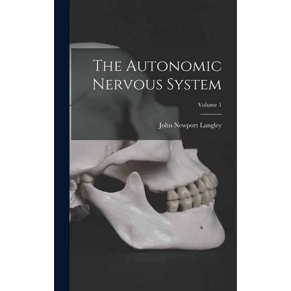 The Autonomic Nervous System; Volume 1, (Hardcover)