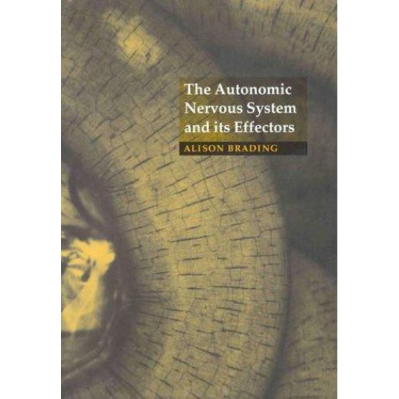 Pre-Owned The Autonomic Nervous System and Its Effectors 9780632026241 Used