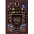 thumbnail image 1 of The Autumn Guard: The Breaking of Winter, (Paperback), 1 of 1