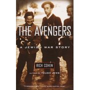 The Avengers A Jewish War Story, Paperback