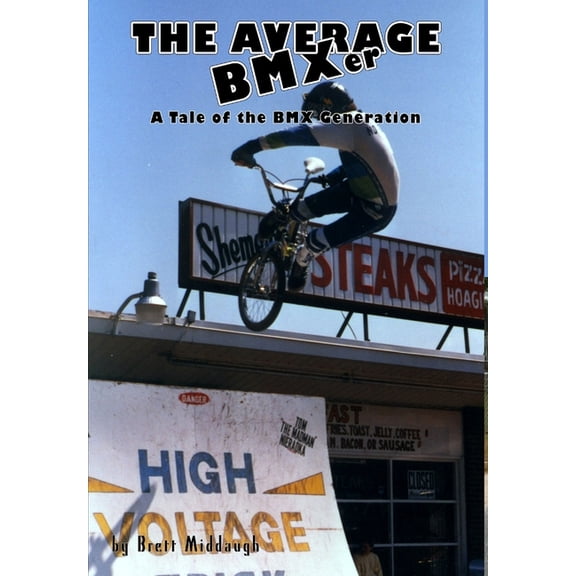 The Average BMXer, (Hardcover)
