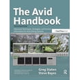 thumbnail image 1 of The Avid Handbook: Advanced Techniques, Strategies, and Survival Information for Avid Editing Systems, (Paperback), 1 of 1