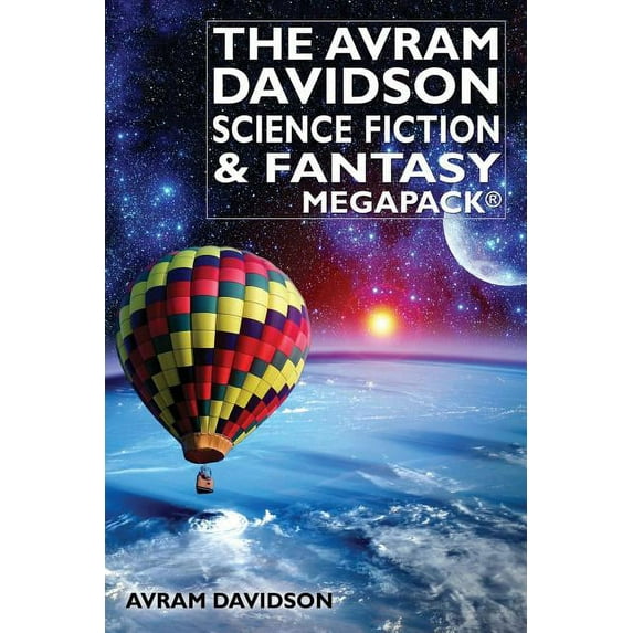 The Avram Davidson Science Fiction & Fantasy MEGAPACK(R), (Paperback)