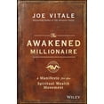 thumbnail image 1 of The Awakened Millionaire: A Manifesto for the Spiritual Wealth Movement, (Hardcover), 1 of 1